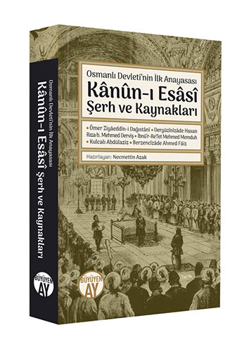 Kanun-i Esasi Şerh ve Kaynakları