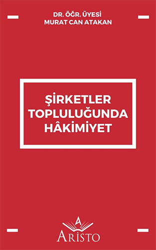 Şirketler Topluluğunda Hâkimiyet