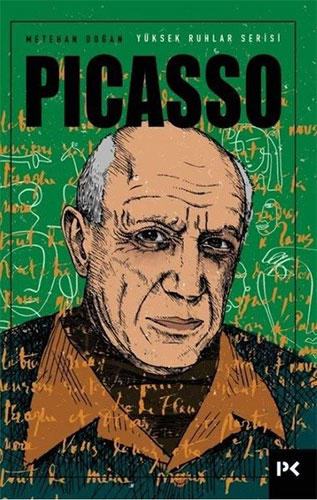 Yüksek Ruhlar Serisi: Picasso