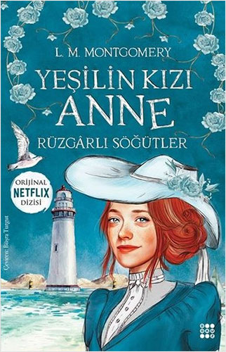 Yeşilin Kızı Anne 4 - Rüzgarlı Söğütler