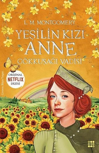 Yeşilin Kızı Anne 7 - Gökkuşağı Vadisi