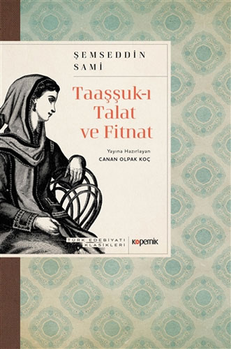 Taaşşuk-ı Talat ve Fitnat