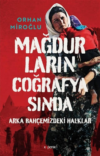 Mağdurların Coğrafyasında