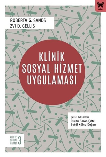 Klinik Sosyal Hizmet Uygulaması 