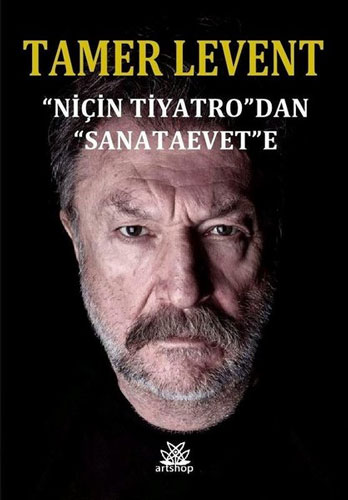 Niçin Tiyatrodan Sanataevete