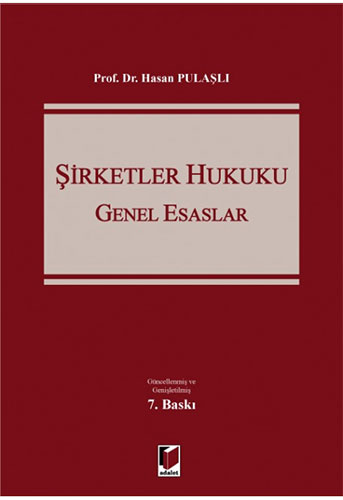 Şirketler Hukuku Genel Esaslar