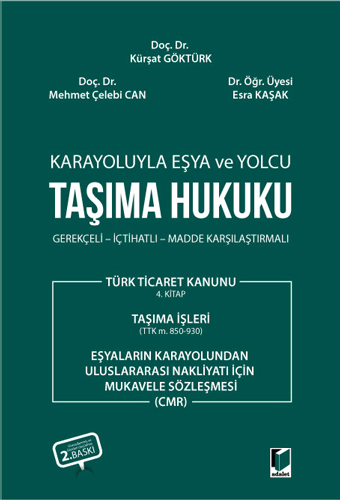 Karayoluyla Eşya ve Yolcu Taşıma Hukuku