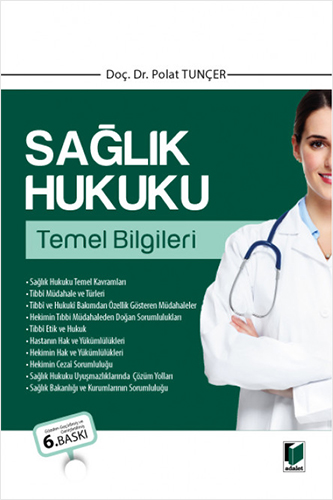 Sağlık Hukuku Temel Bilgileri