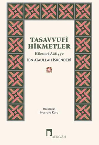 Tasavvufi Hikmetler Hikem-i Ataiyye