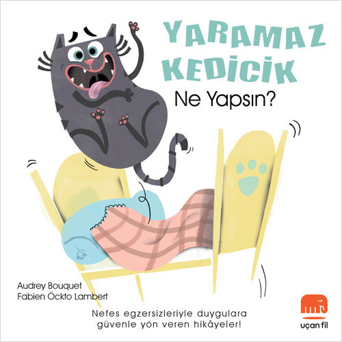 Yaramaz Kedicik Ne Yapsın?