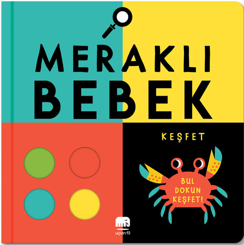 Meraklı Bebek - Keşfet