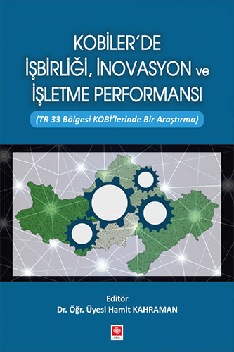 Kobiler'de İşbirliği, İnovasyon ve İşletme Performansı