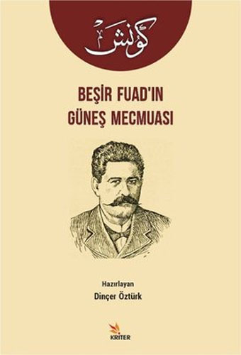 Beşir Fuad’ın Güneş Mecmuası