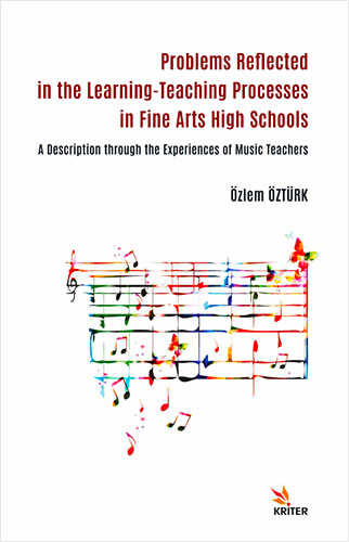 Problems Reflected in the Learning-Teaching Processes in Fine Arts High Schools