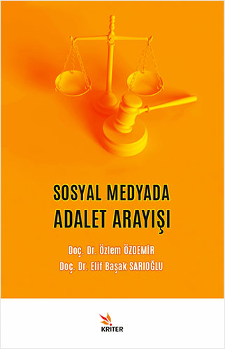 Sosyal Medyada Adalet Arayışı