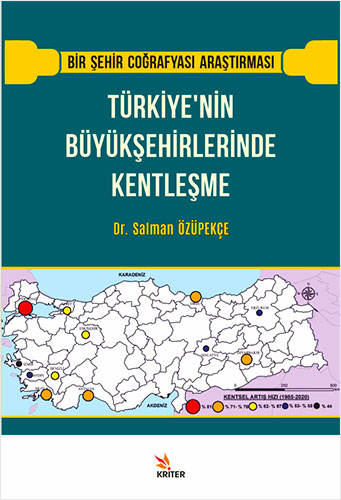 Türkiye’nin Büyükşehirlerinde Kentleşme