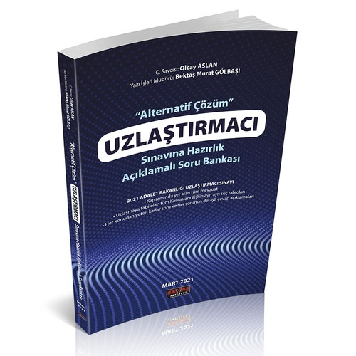 Uzlaştırmacı Sınavına Hazırlık Açıklamalı Soru Bankası