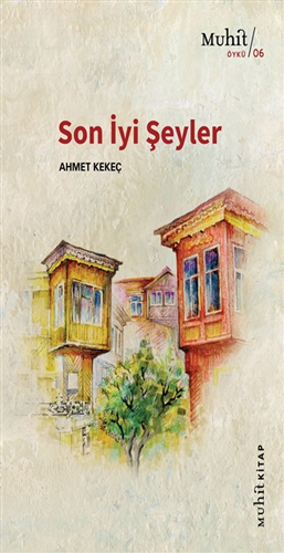 Son İyi Şeyler