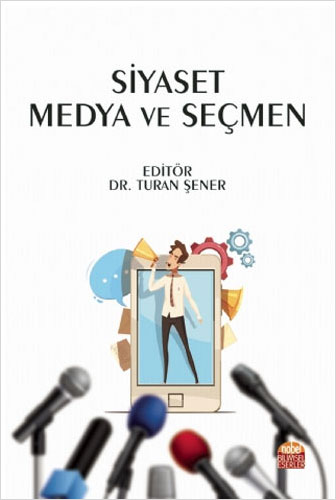 Siyaset Medya ve Seçmen