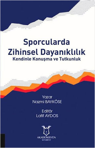 Sporcularda Zihinsel Dayanıklılık 