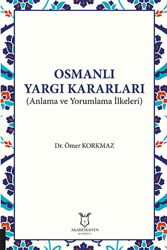 Osmanlı Yargı Kararları