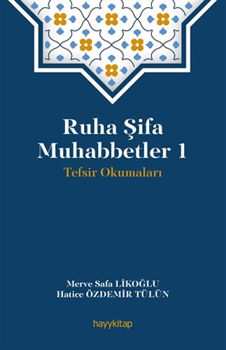 Ruha Şifa Muhabbetler 1