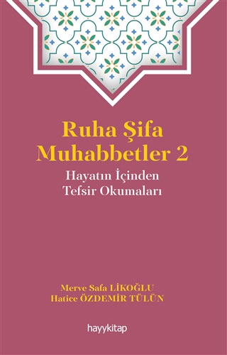 Ruha Şifa Muhabbetler - 2