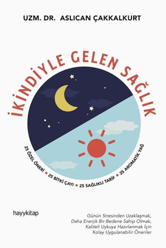 İkindiyle Gelen Sağlık