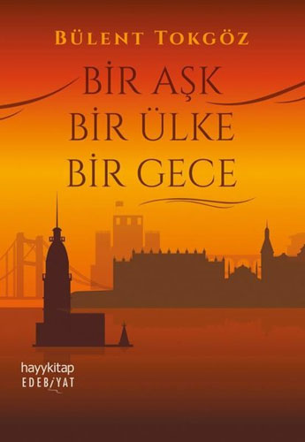 Bir Aşk Bir Ülke Bir Gece 