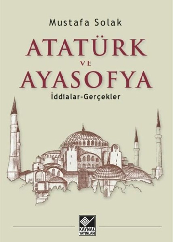 Atatürk ve Ayasofya