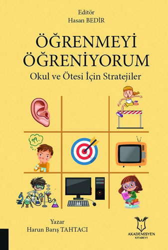 Öğrenmeyi Öğreniyorum - Okul ve Ötesi İçin Stratejiler