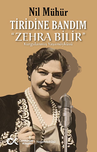 Tiridine Bandım - “Zehra Bilir”