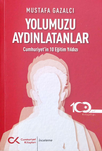 Yolumuzu Aydınlatanlar