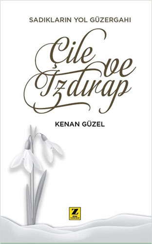 Çile ve Izdırap