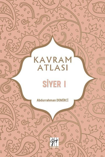 Kavram Atlası - Siyer I