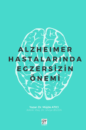 Alzheimer Hastalarında Egzersizin Önemi