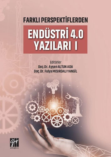 Farklı Perspektiflerden Endüstri 4.0 Yazıları 1