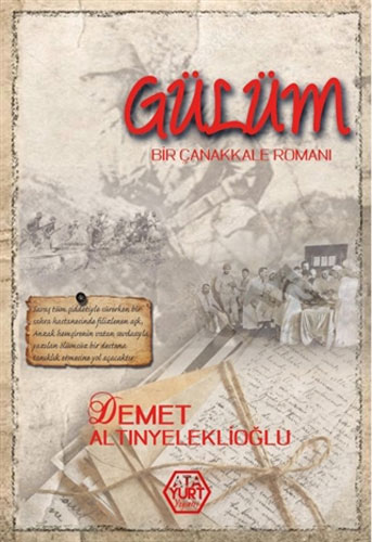 Gülüm - Bir Çanakkale Romanı