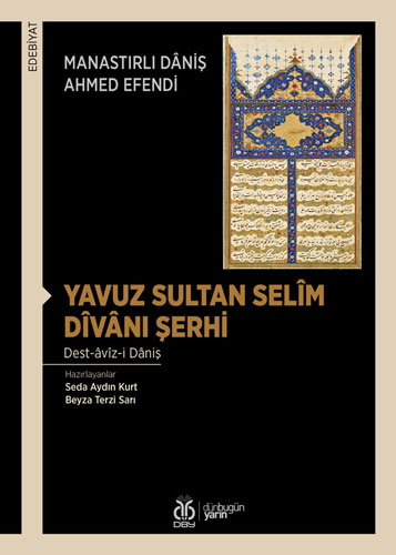 Yavuz Sultan Selim Divanı Şerhi