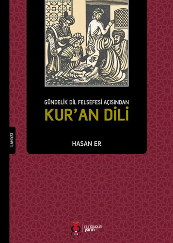 Gündelik Dil Felsefesi Açısından Kur’an Dili