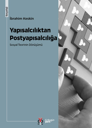 Yapısalcılıktan Postyapısalcılığa