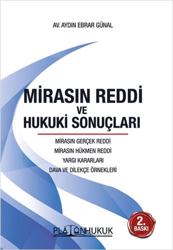 Mirasın Reddi ve Hukuki Sonuçları