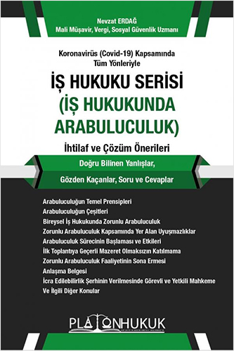  İş Hukuku Serisi - İş Hukukunda Arabuluculuk