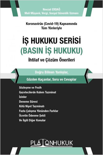 İş Hukuku Serisi - Basın İş Hukuku