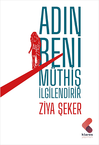 Adın Beni Müthiş İlgilendirir