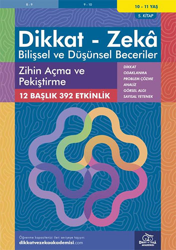 Dikkat Zeka - Bilişsel ve Düşünsel Beceriler (10-11 Yaş) - Zihin Açma ve Pekiştirme