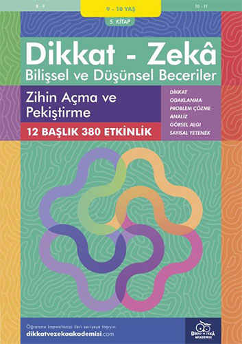 Dikkat Zeka - Bilişsel ve Düşünsel Beceriler (9-10 Yaş) - Zihin Açma ve Pekiştirme 5.Kitap