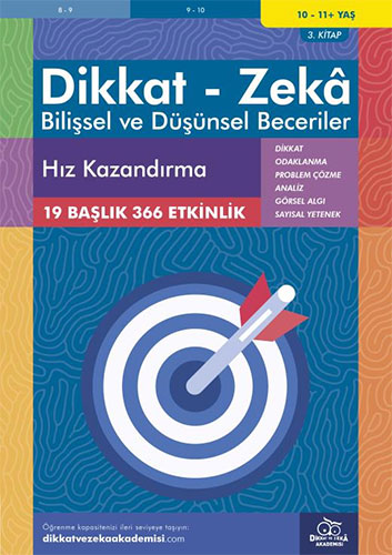 Dikkat Zeka - Bilişsel ve Düşünsel Beceriler (10-11 Yaş) - Hız Kazandırma 3.Kitap