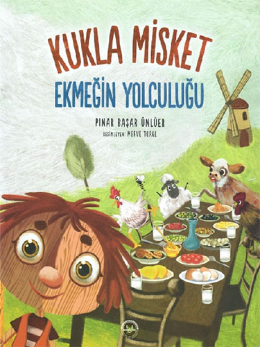 Kukla Misket - Ekmeğin Yolculuğu