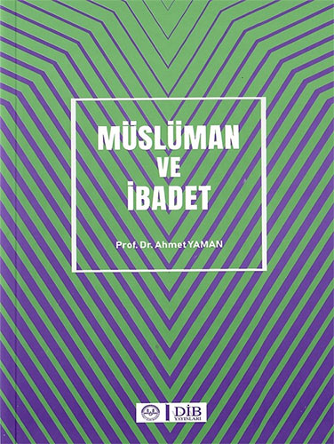 Müslüman ve İbadet